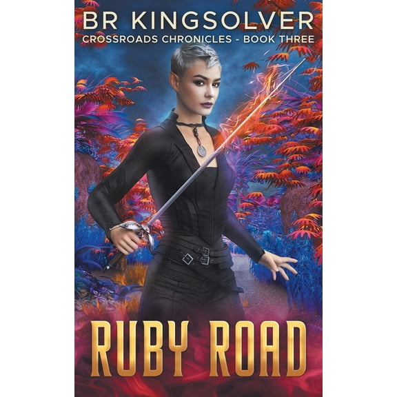 Crossroads Chronicles Ruby Road, Book 3, (Paperback)