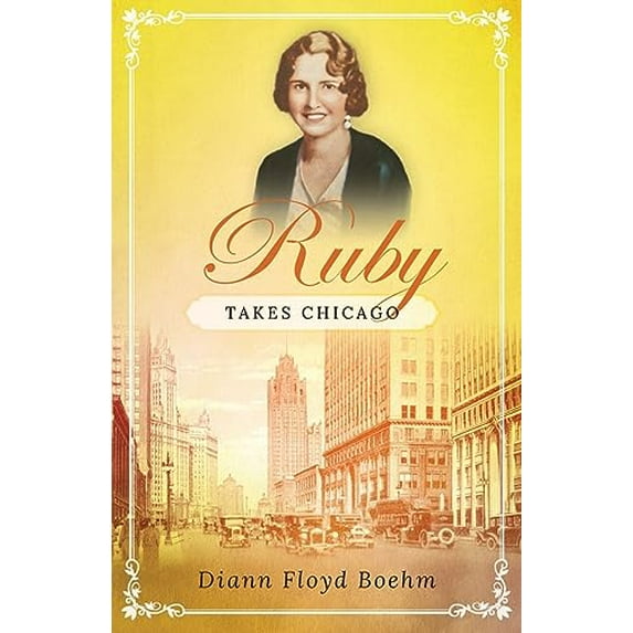 Pre-Owned Ruby Takes Chicago Paperback