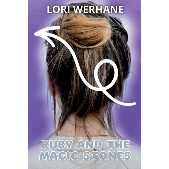 Ruby and the Magic Stones, (Paperback)