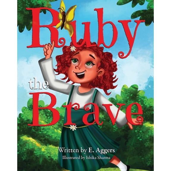 Ruby the Brave, (Paperback)