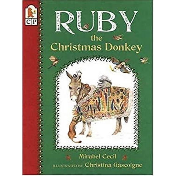 Pre-Owned Ruby the Christmas Donkey (Paperback) 0763607169 9780763607166