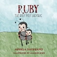 thumbnail image 1 of Ruby the Roly Poly Ladybug, (Paperback), 1 of 1