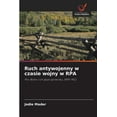 thumbnail image 1 of Ruch antywojenny w czasie wojny w RPA (Paperback), 1 of 1