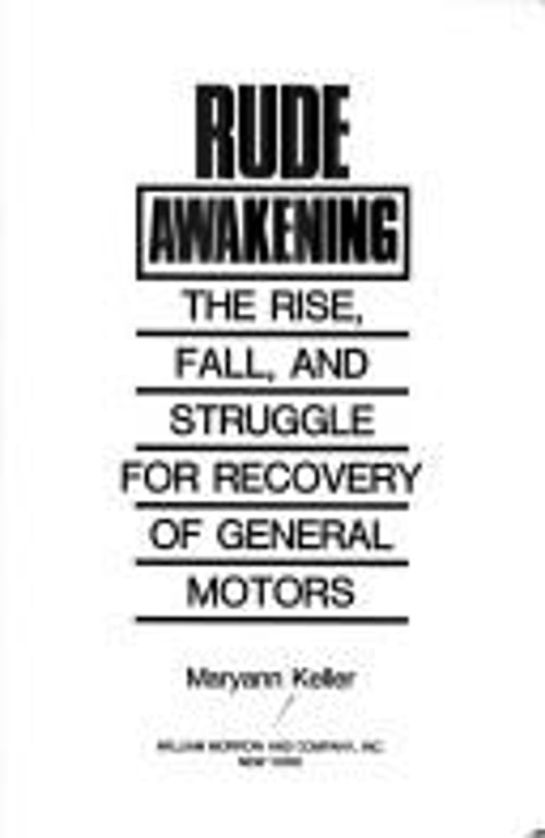Pre-Owned Rude Awakening: The Rise, Fall, and Struggle for Recovery of ...