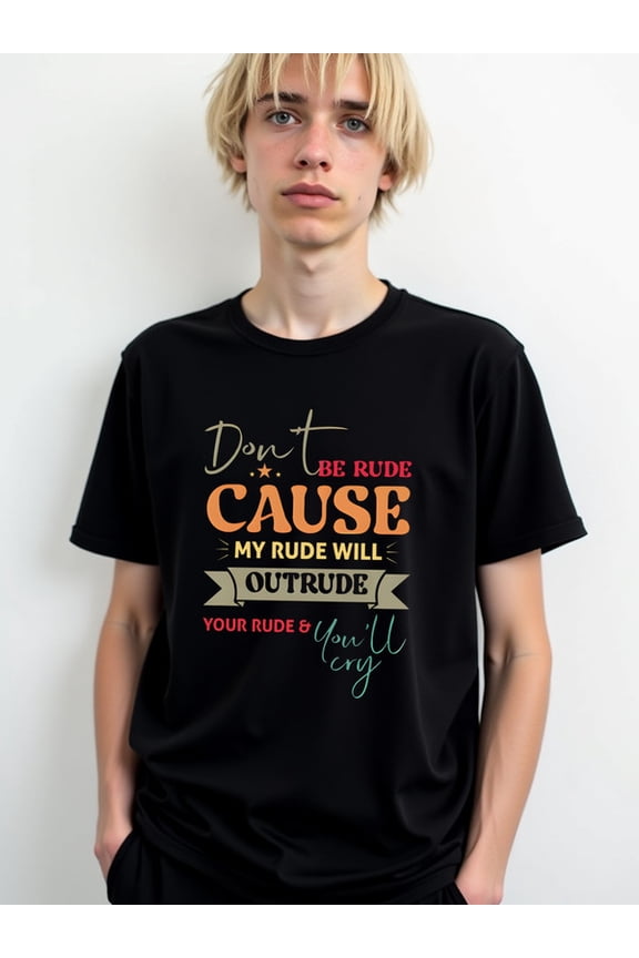 Rude Warning T-Shirt Men t shirts black graphic tees funny Wearable year-round Spring and summer clothing Unique Design Unisex Shirt Graphic tshirts