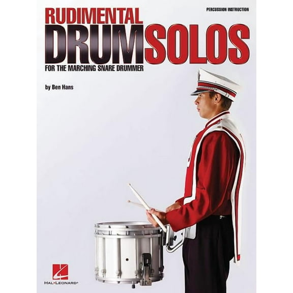 Rudimental Drum Solos for the Marching Snare Drummer, (Paperback)