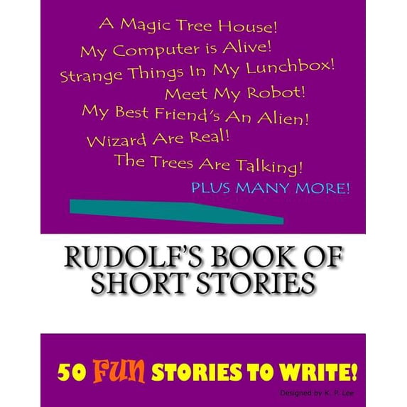 Rudolf's Book Of Short Stories, (Paperback)