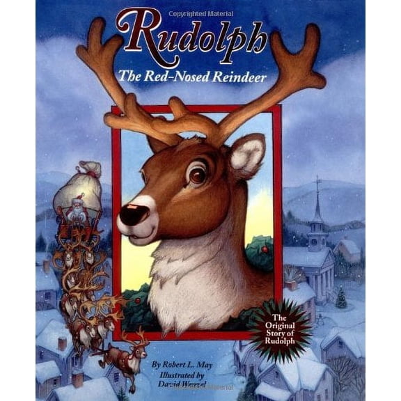 Rudolph the Red-Nosed Reindeer (Hardcover)