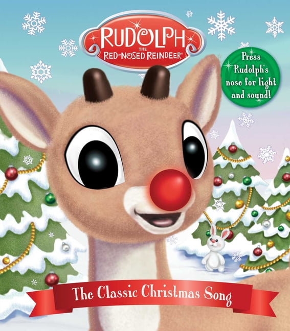 Rudolph the Red-Nosed Reindeer: The Classic Christmas Song: Press Rudolph's Nose for Light and Sound!, (Board Book)