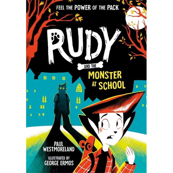 Rudy Rudy and the Monster at School: Volume 2, (Paperback)