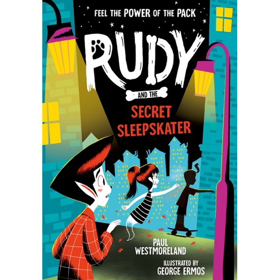 Rudy Rudy and the Secret Sleepskater: Volume 3, (Paperback)