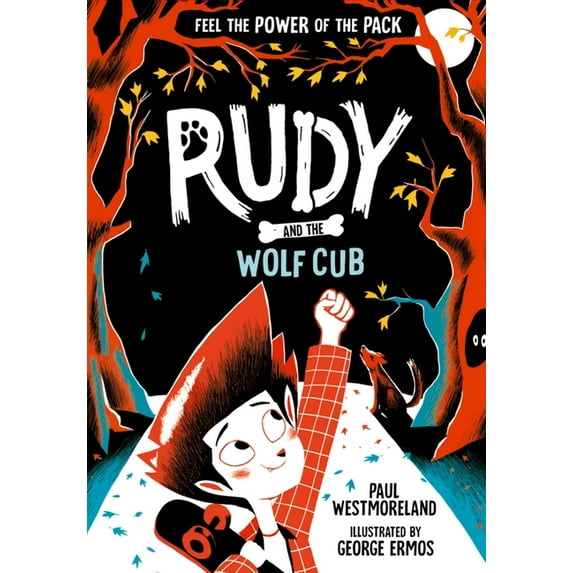 Rudy Rudy and the Wolf Cub: Volume 1, (Paperback)
