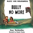 thumbnail image 1 of Rudy the Rougarou Rudy the Rougarou: Bully No More, Book 2, (Paperback), 1 of 1