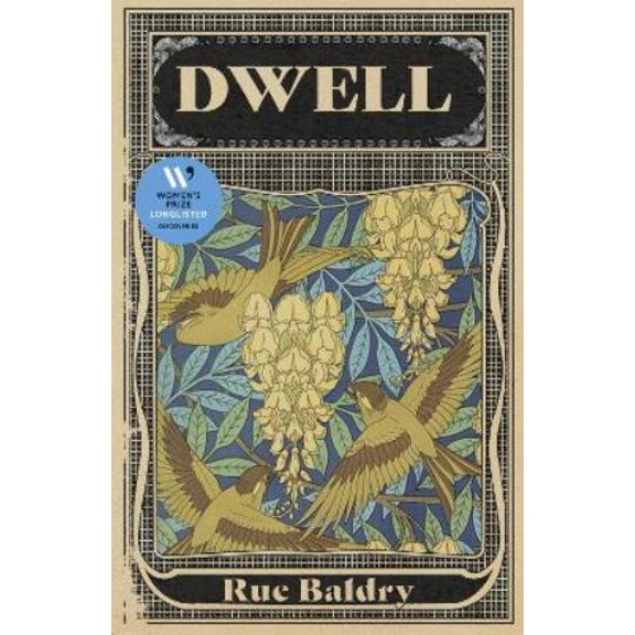 Rue Baldry Dwell (Paperback)