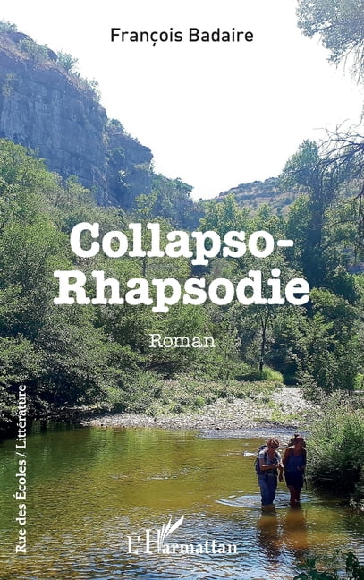 Rue Des Ãcoles Collapso-Rhapsodie, (Paperback)