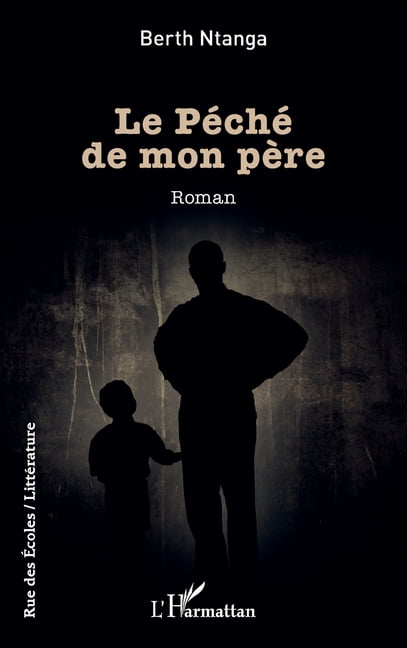 Rue Des Ãcoles Le PÃ©chÃ© de mon pÃ¨re, (Paperback)