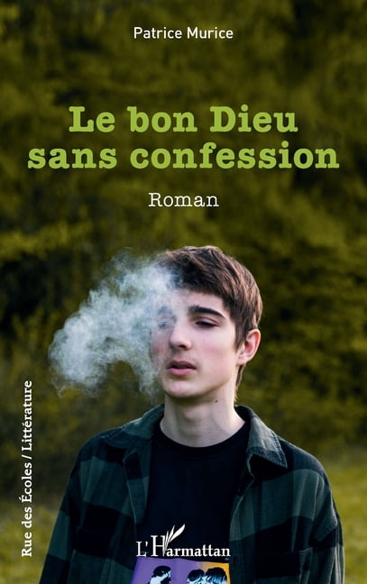 Rue Des Ãcoles Le bon Dieu sans confession, (Paperback)