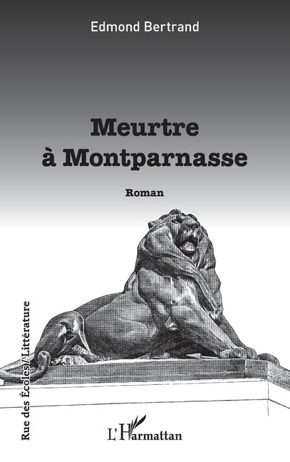 Rue Des Ãcoles Meurtre Ã  Montparnasse, (Paperback)