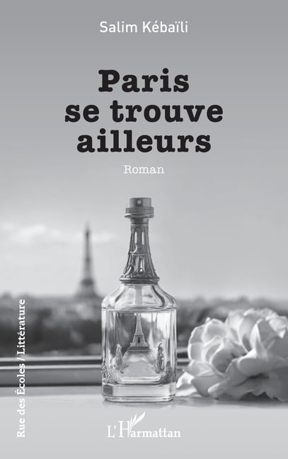 Rue Des Ãcoles Paris se trouve ailleurs, (Paperback)