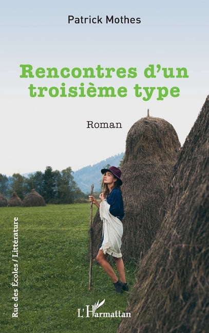 Rue Des Ãcoles Rencontres d'un troisiÃ¨me type, (Paperback)