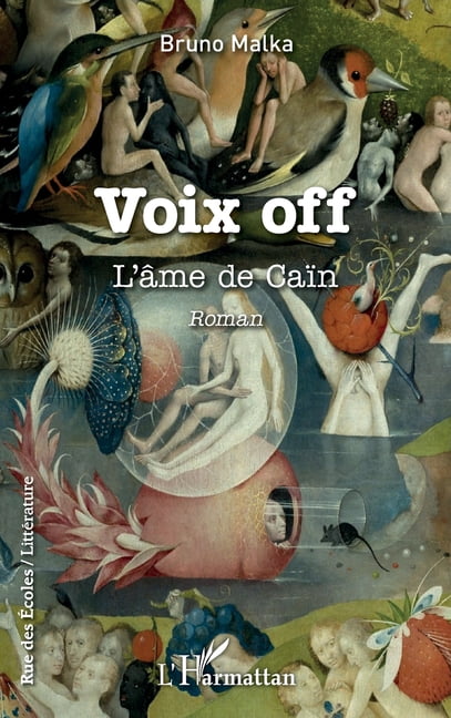 Rue Des Écoles Voix off: L'âme de Caïn, (Paperback)