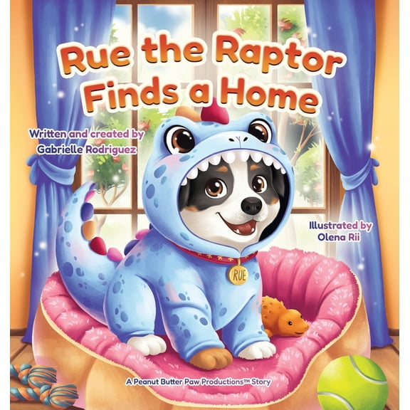 Rue the Raptor Finds a Home, (Hardcover)