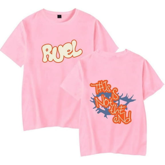 Ruel This is not the end Merch Short Sleeve T-shirt Unisex Fashion Crew Neck Top
