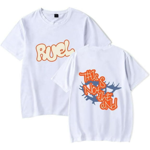 Ruel This is not the end Merch Short Sleeve T-shirt Unisex Fashion Crew Neck Top