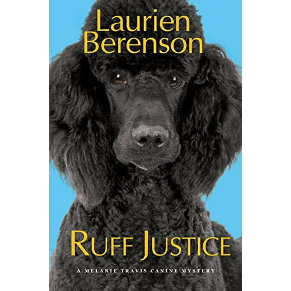Pre-Owned Ruff Justice (Hardcover) 1496703464 9781496703460