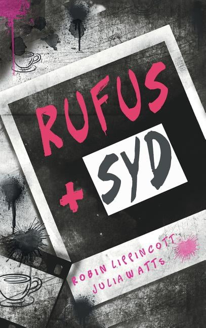 Rufus + Syd (Hardcover)