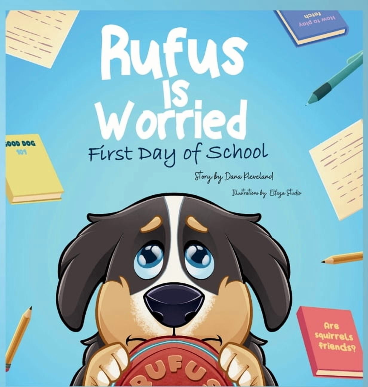 絵本・児童書 Rufus Rufus is Worried: First Day of School, (Hardcover) - Walmart.com