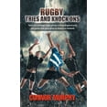 thumbnail image 1 of Rugby Tries and Knock Ons: Tales of a college rugby player in New England and the game that gave birth to American football (Hardcover), 1 of 1