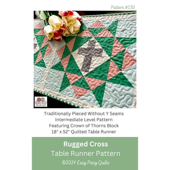 Rugged Cross Quilted Table Runner Pattern