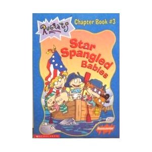 Pre-Owned Rugrats: Star Spangled Babies (Chapter Book #3), 9780439190954, 0439190959, Paperback, First Edition edition