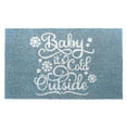 thumbnail image 1 of Rugsmith Sky Blue Machine Tufted Holiday Baby Its Cold Outside Doormat, 18" x 30", 1 of 5