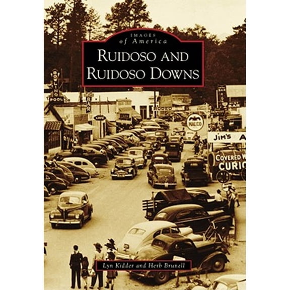 Pre-Owned Ruidoso and Ruidoso Downs (Paperback) 0738570699 9780738570693