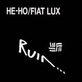 thumbnail image 1 of Ruin - He-Ho/Fiat Lux - Rock - Vinyl, 1 of 1