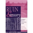 thumbnail image 1 of Pre-Owned Ruin and Recovery: Michigan's Rise as a Conservation Leader (Paperback) 0472067796 9780472067794, 1 of 1