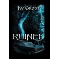 thumbnail image 1 of Ruined (Hardcover), 1 of 1