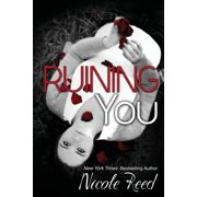 Ruining You Paperback by Erinn Giblin, Nicole Reed