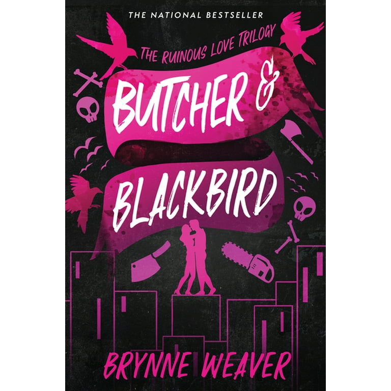 Ruinous Love Trilogy: Butcher & Blackbird: The Ruinous Love Trilogy  (Paperback)