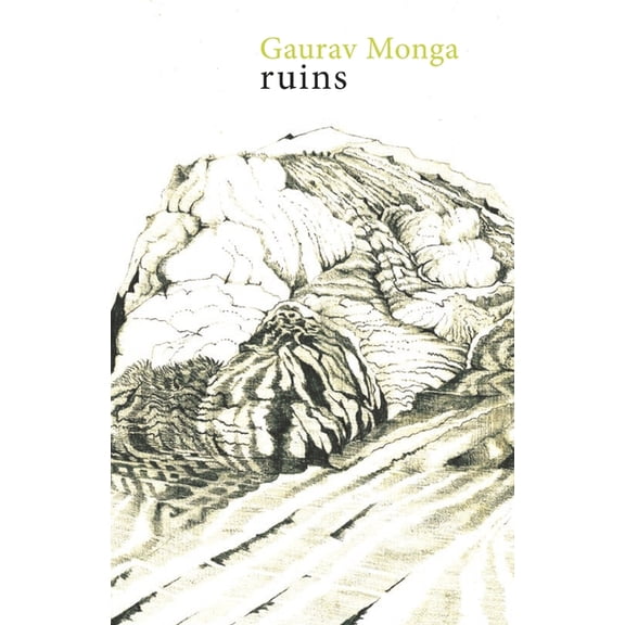 Ruins (Paperback) by Gaurav Monga