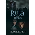 thumbnail image 1 of Rula: Rula The Heist (Paperback), 1 of 2