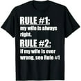 thumbnail image 1 of Rule #1 My Wife Is Always Right - Funny Proud Husband T-Shirt, 1 of 7