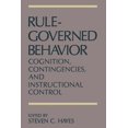 thumbnail image 1 of Rule-Governed Behavior: Cognition, Contingencies, and Instructional Control, (Paperback), 1 of 1