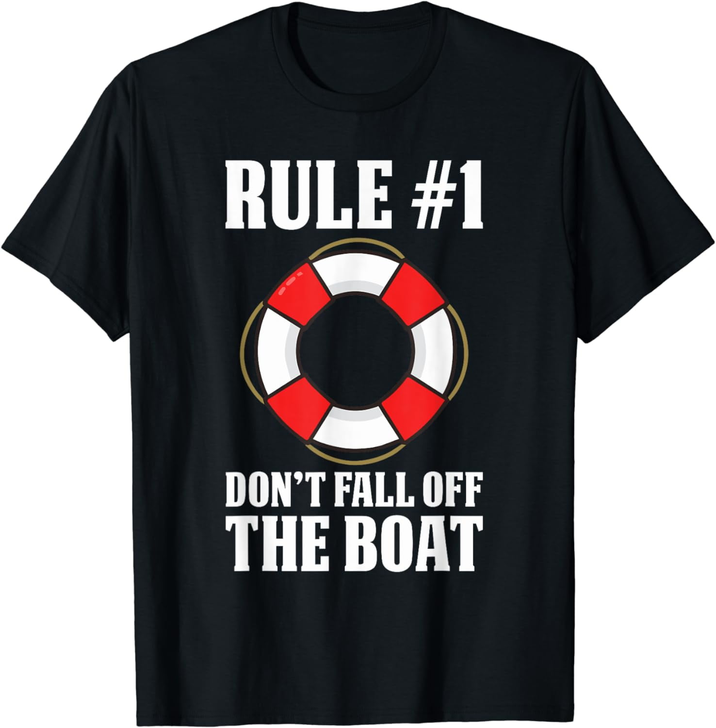 Rule Number 1 Don't Fall Off The Boat Tshirt Cruise Ship T-Shirt ...