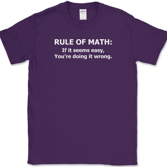 Rule Of Math T-Shirt Funny mathematician Humor Teacher School College Tee - Purple, 2XL