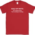 thumbnail image 1 of Rule Of Math T-Shirt Funny mathematician Humor Teacher School College Tee - Red, 4XL, 1 of 1