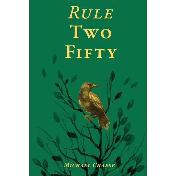 Rule Two-Fifty (Paperback)