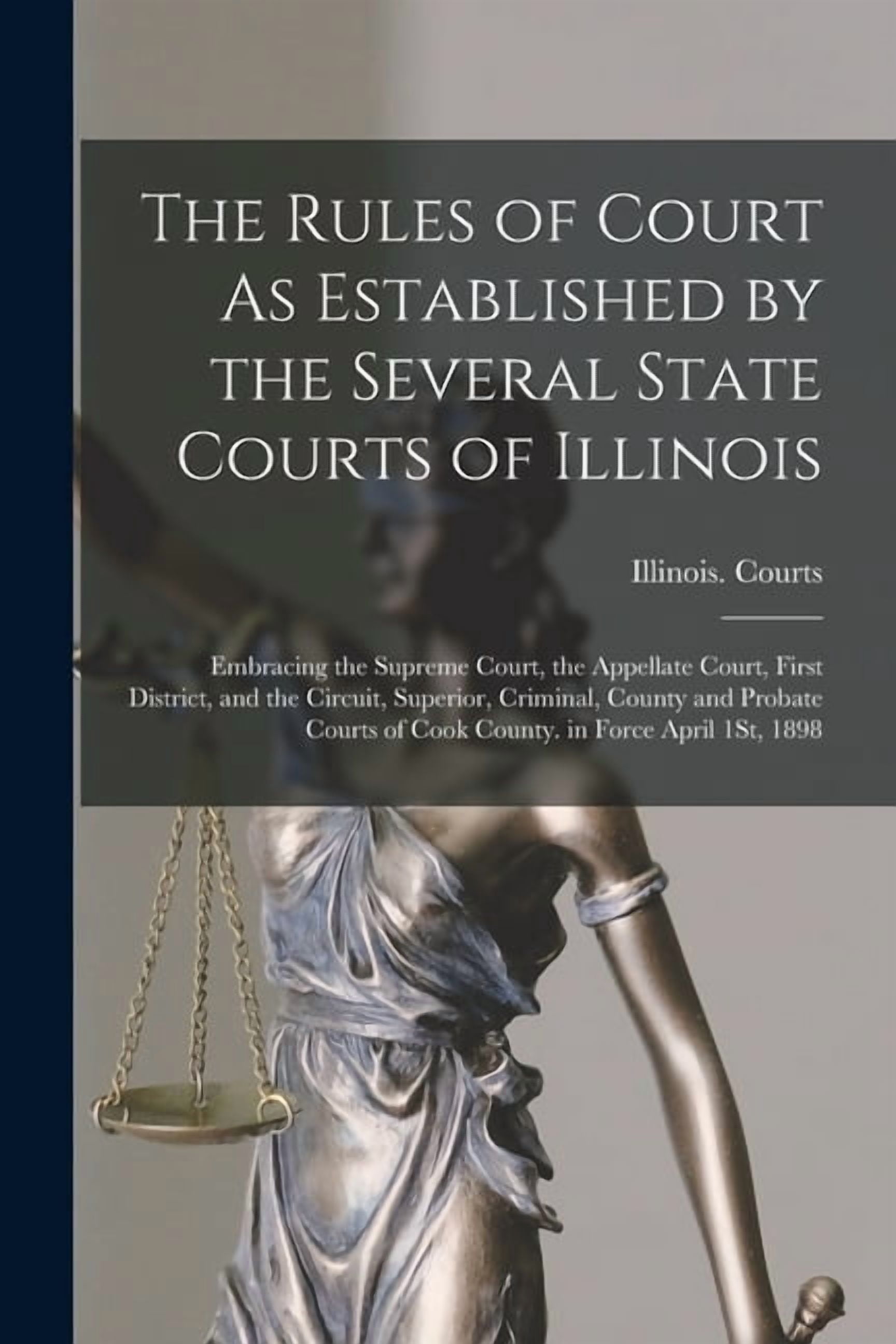 The Rules of Court As Established by the Several State Courts of ...